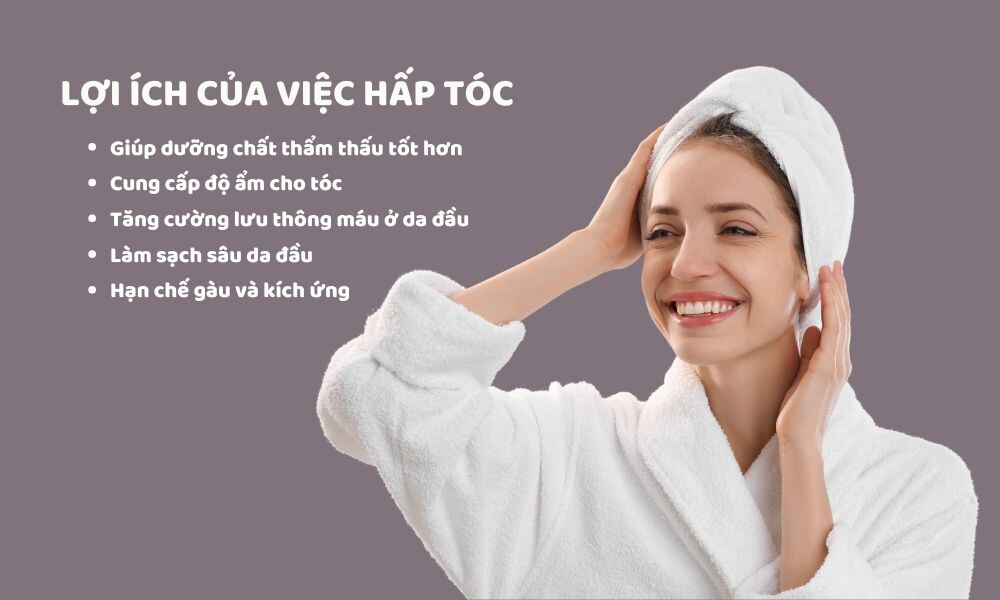 Hấp tóc giúp tăng độ ẩm, phục hồi hư tổn và nuôi dưỡng mái tóc chắc khỏe hơn